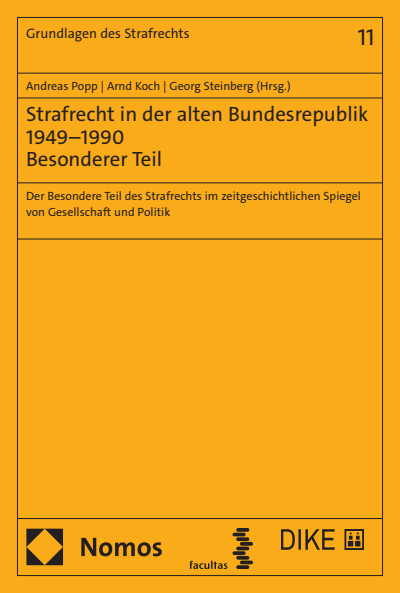 Cover of book: Strafrecht in der alten Bundesrepublik 1949–1990. Besonderer Teil