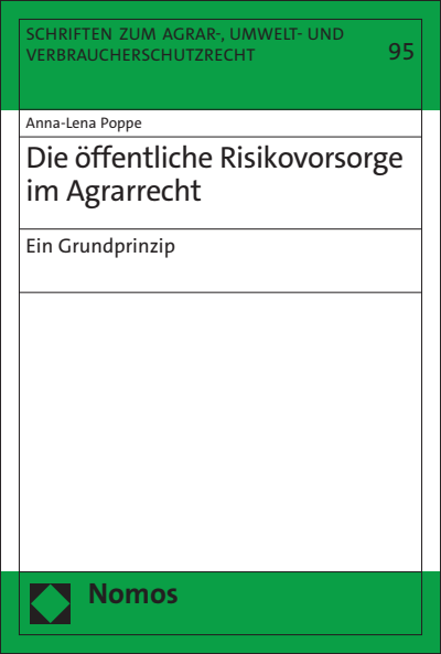 Cover des Buchs: Die öffentliche Risikovorsorge im Agrarrecht