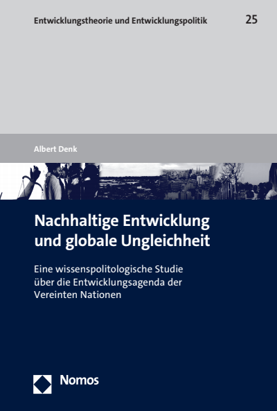 Cover of book: Nachhaltige Entwicklung und globale Ungleichheit