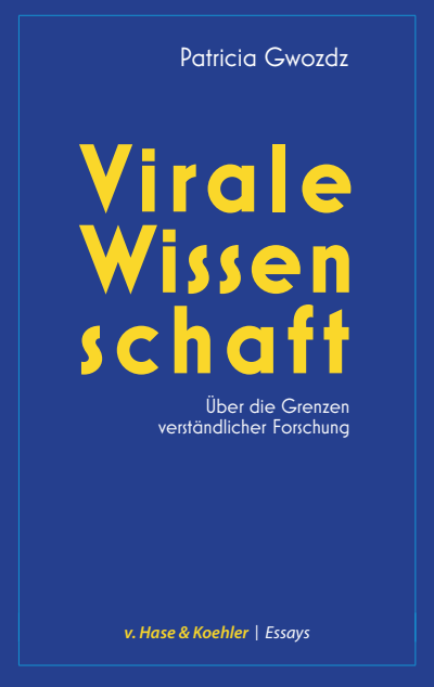 Cover des Buchs: Virale Wissenschaft