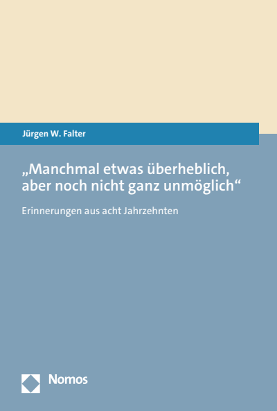 Cover des Buchs: „Manchmal etwas überheblich, aber noch nicht ganz unmöglich“