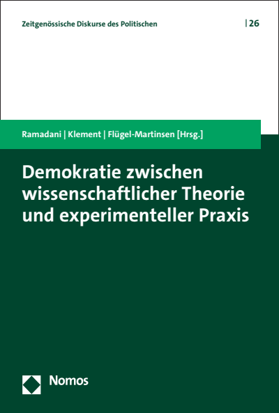 Cover des Buchs: Demokratie zwischen wissenschaftlicher Theorie und experimenteller Praxis