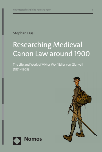 Cover des Buchs: Researching Medieval Canon Law around 1900