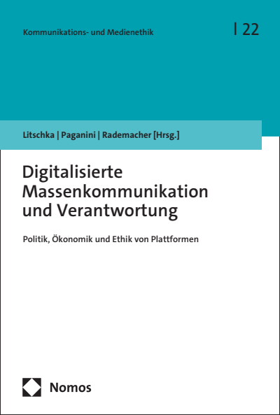 Cover des Buchs: Digitalisierte Massenkommunikation und Verantwortung