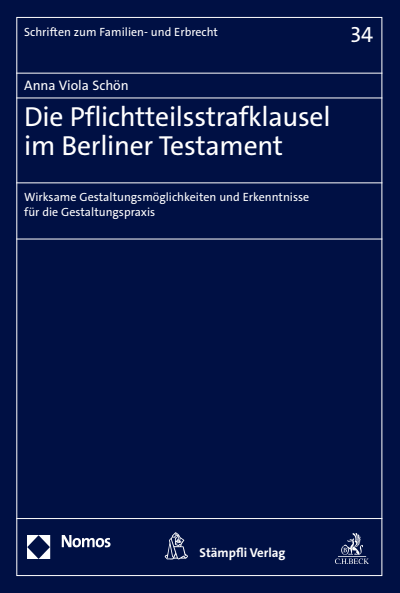 Cover des Buchs: Die Pflichtteilsstrafklausel im Berliner Testament