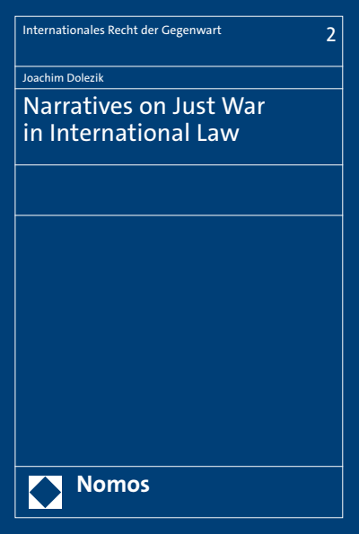 Cover des Buchs: Narratives on Just War in International Law