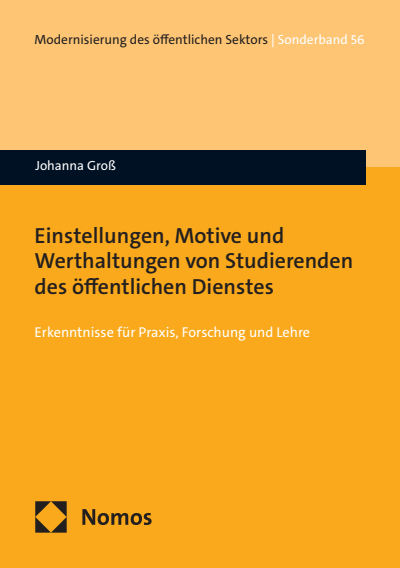 Cover des Buchs: Einstellungen, Motive und Werthaltungen von Studierenden des öffentlichen Dienstes