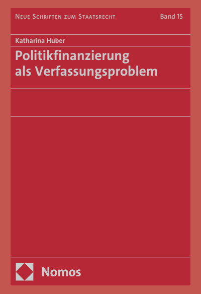Cover des Buchs: Politikfinanzierung als Verfassungsproblem