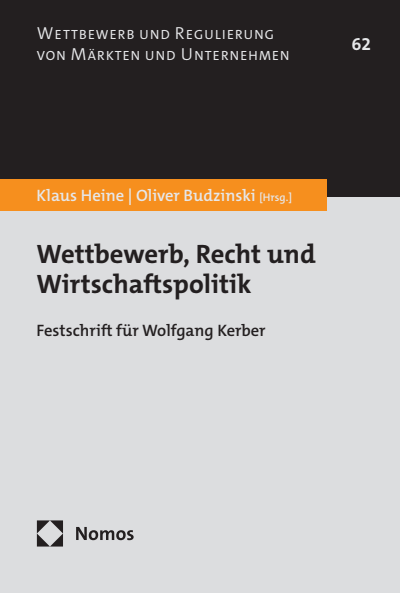 Cover des Buchs: Wettbewerb, Recht und Wirtschaftspolitik