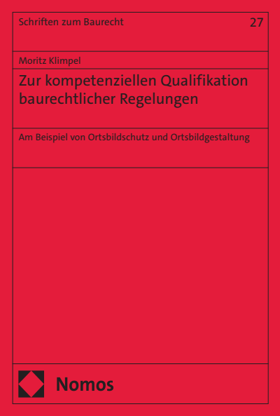 Cover des Buchs: Zur kompetenziellen Qualifikation baurechtlicher Regelungen