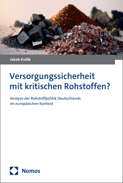 Cover des Buchs: Versorgungssicherheit mit kritischen Rohstoffen?