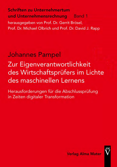 Cover des Buchs: Zur Eigenverantwortlichkeit des Wirtschaftsprüfers im Lichte des maschinellen Lernens