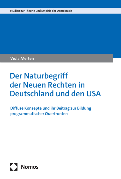 Cover des Buchs: Der Naturbegriff der Neuen Rechten in Deutschland und den USA
