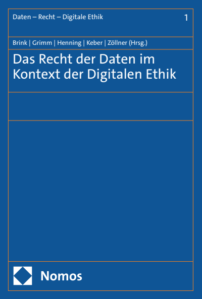 Cover des Buchs: Das Recht der Daten im Kontext der Digitalen Ethik