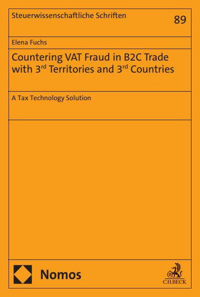 Cover des Buchs: Countering VAT Fraud in B2C Trade with 3rd Territories and 3rd Countries