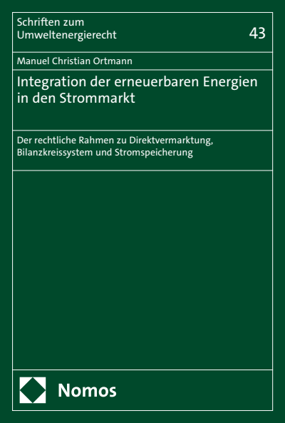 Cover of book: Integration der erneuerbaren Energien in den Strommarkt