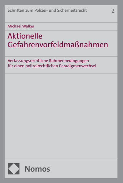 Cover des Buchs: Aktionelle Gefahrenvorfeldmaßnahmen