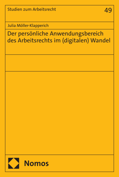 Cover of book: Der persönliche Anwendungsbereich des Arbeitsrechts im (digitalen) Wandel