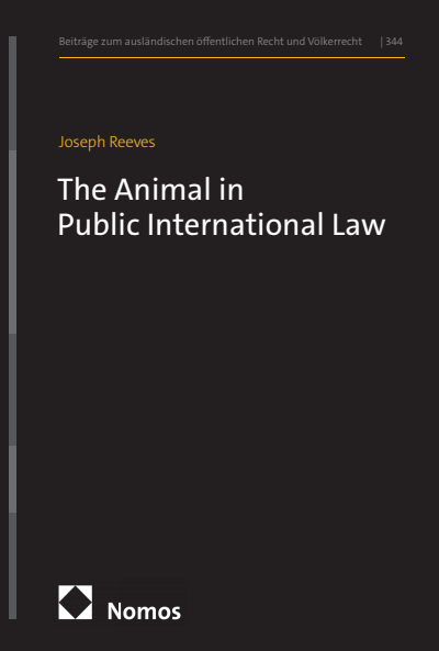 Cover of book: The Animal in Public International Law