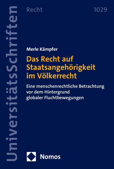 Cover of book: Das Recht auf Staatsangehörigkeit im Völkerrecht