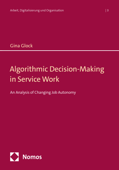 Cover des Buchs: Algorithmic Decision-Making in Service Work