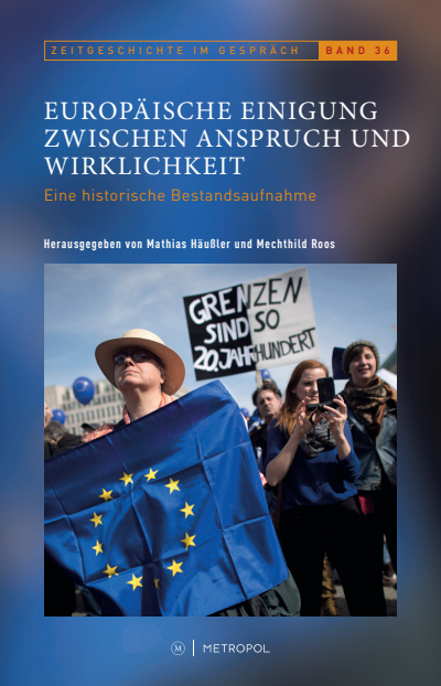 Cover des Buchs: Europäische Einigung zwischen Anspruch und Wirklichkeit
