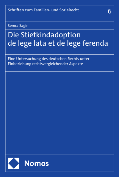 Cover des Buchs: Die Stiefkindadoption de lege lata et de lege ferenda