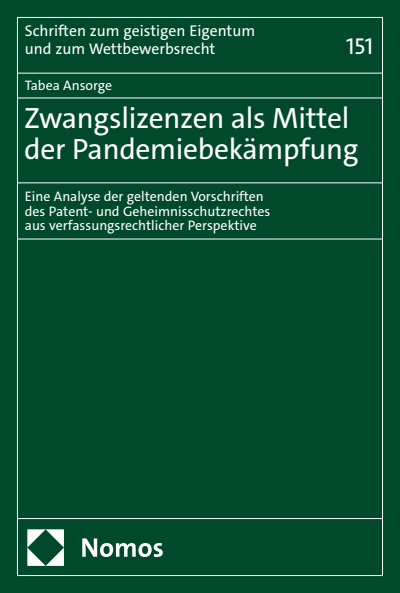 Cover des Buchs: Zwangslizenzen als Mittel der Pandemiebekämpfung