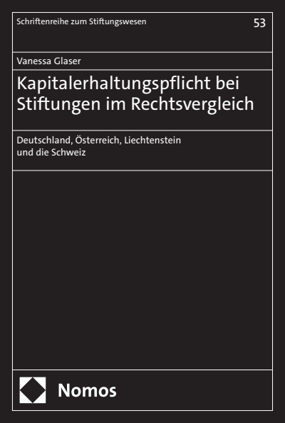 Cover des Buchs: Kapitalerhaltungspflicht bei Stiftungen im Rechtsvergleich