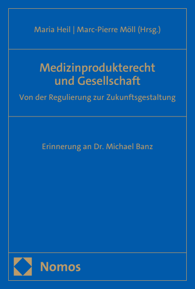 Cover des Buchs: Medizinprodukterecht und Gesellschaft