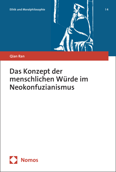 Cover des Buchs: Das Konzept der menschlichen Würde im Neokonfuzianismus