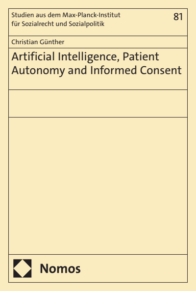 Cover des Buchs: Artificial Intelligence, Patient Autonomy and Informed Consent