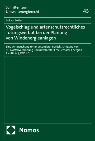 Cover des Buchs: Vogelschlag und artenschutzrechtliches Tötungsverbot bei der Planung von Windenergieanlagen