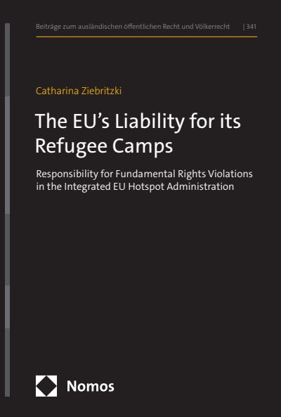 Cover of book: The EU’s Liability for its Refugee Camps