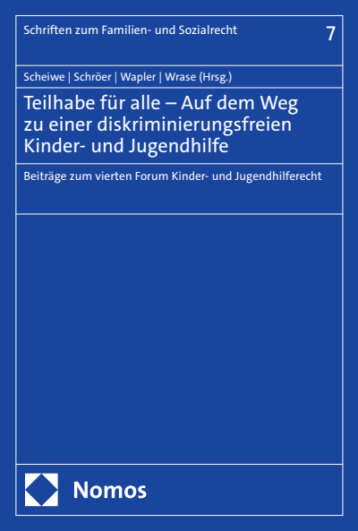 Cover des Buchs: Teilhabe für alle – Auf dem Weg zu einer diskriminierungsfreien Kinder- und Jugendhilfe
