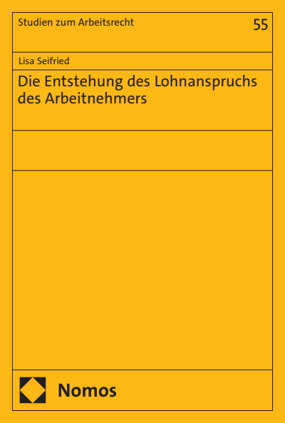 Cover des Buchs: Die Entstehung des Lohnanspruchs des Arbeitnehmers