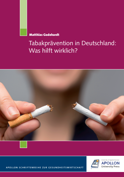 Cover of book: Tabakprävention in Deutschland: Was hilft wirklich?