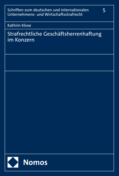 Cover des Buchs: Strafrechtliche Geschäftsherrenhaftung im Konzern