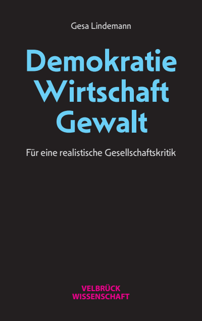 Cover des Buchs: Demokratie – Wirtschaft – Gewalt