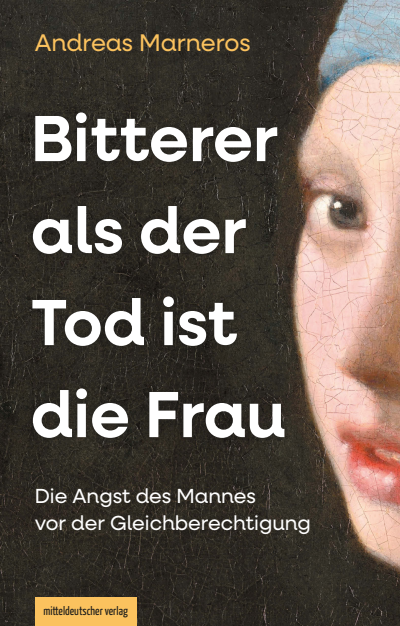 Cover des Buchs: Bitterer als der Tod ist die Frau