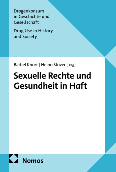 Cover des Buchs: Sexuelle Rechte und Gesundheit in Haft