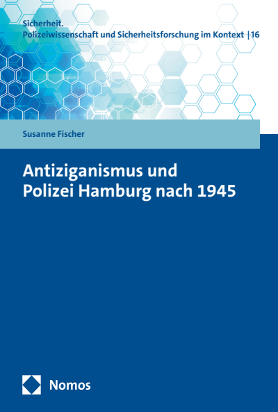 Cover des Buchs: Antiziganismus und Polizei Hamburg nach 1945