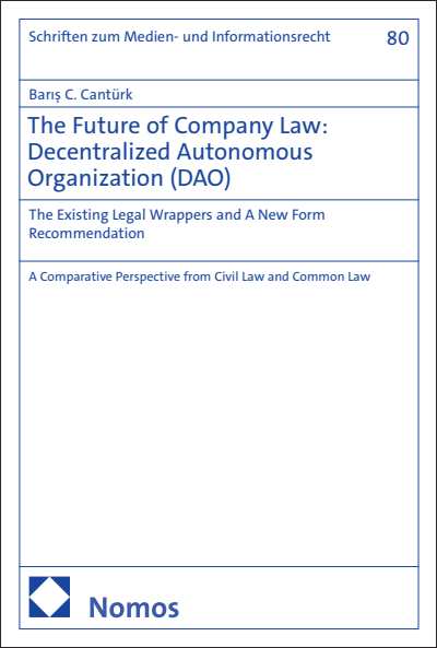 Cover des Buchs: The Future of Company Law: Decentralized Autonomous Organization (DAO)