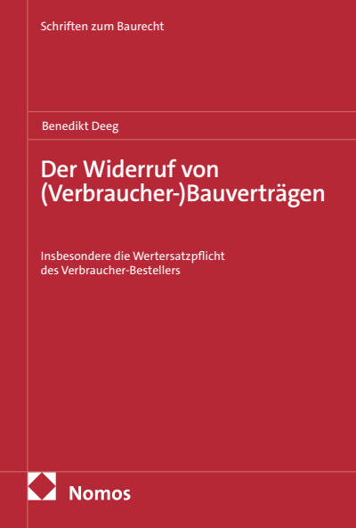 Cover des Buchs: Der Widerruf von (Verbraucher-)Bauverträgen
