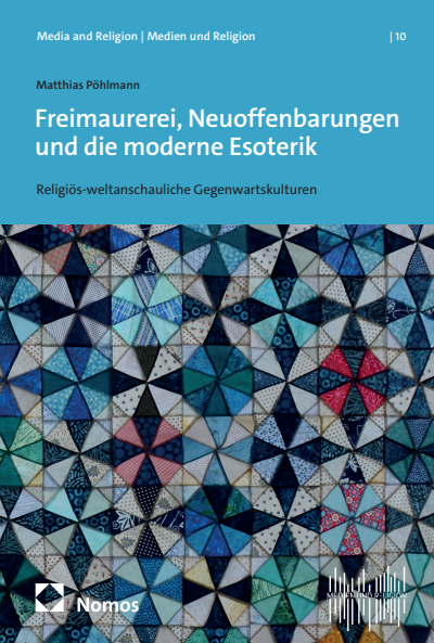 Cover des Buchs: Freimaurerei, Neuoffenbarungen und die moderne Esoterik