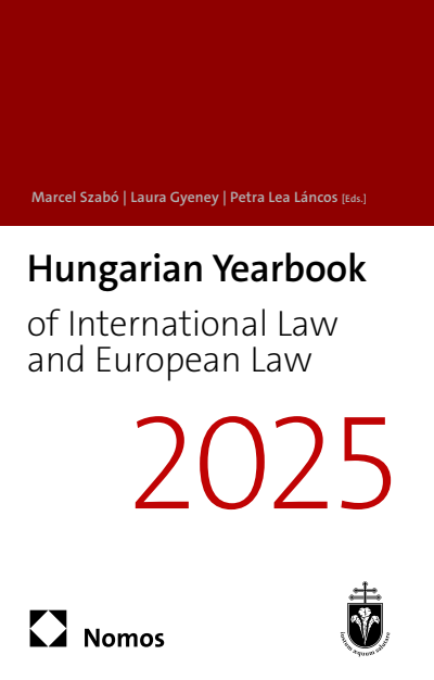 Cover des Buchs: Hungarian Yearbook of International Law and European Law 2025