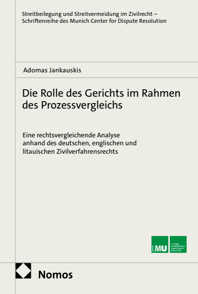 Cover of book: Die Rolle des Gerichts im Rahmen des Prozessvergleichs
