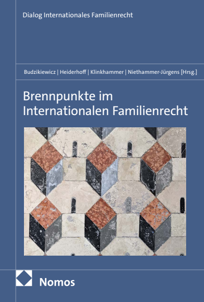 Cover des Buchs: Brennpunkte im Internationalen Familienrecht