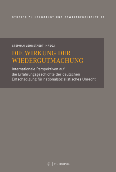 Cover des Buchs: Die Wirkung der Wiedergutmachung