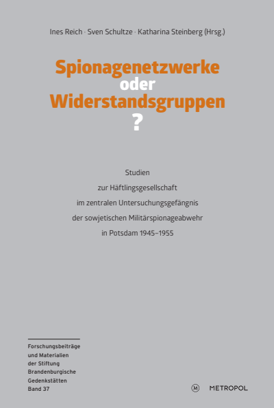 Cover des Buchs: Spionagenetzwerke oder Widerstandsgruppen?